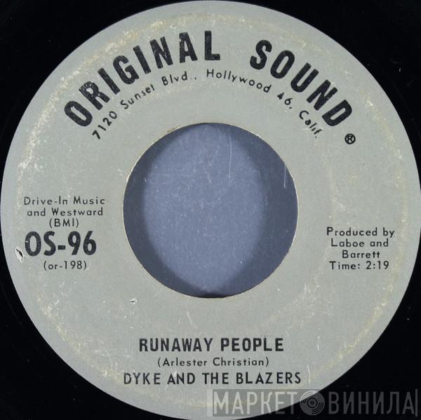  Dyke & The Blazers  - Runaway People / I'm So All Alone
