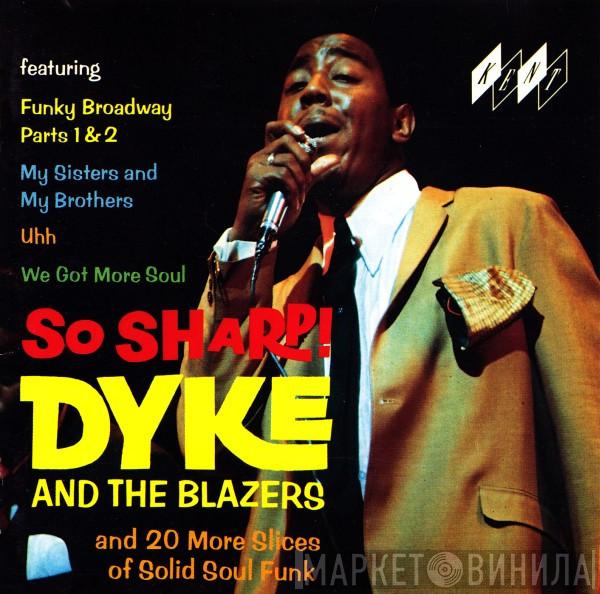  Dyke & The Blazers  - So Sharp!