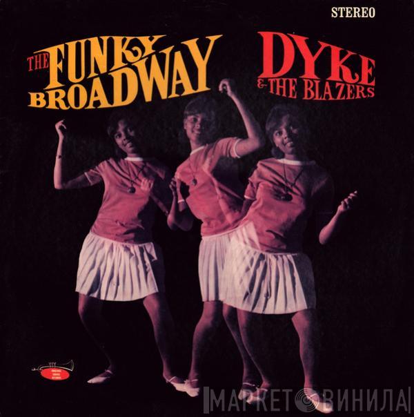 Dyke & The Blazers - The Funky Broadway