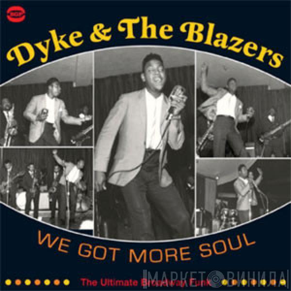  Dyke & The Blazers  - We Got More Soul (The Ultimate Broadway Funk)
