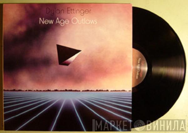 Dylan Ettinger - New Age Outlaws