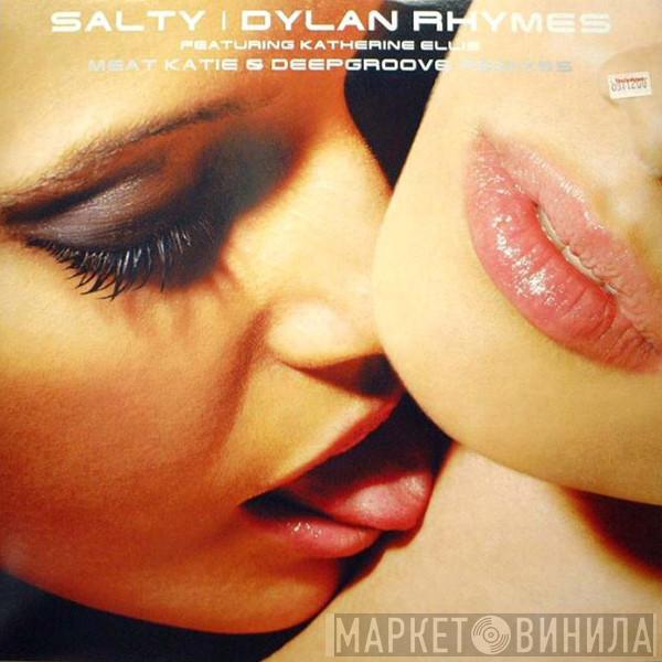Dylan Rhymes, Katherine Ellis - Salty (Remixes)