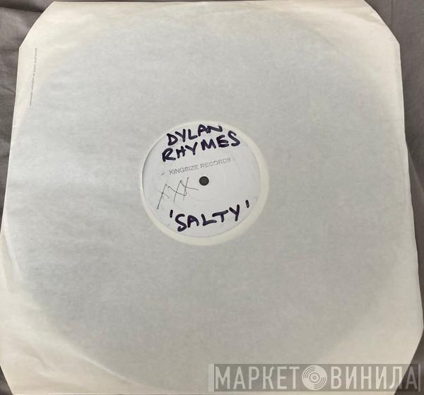  Dylan Rhymes  - Salty