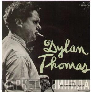 Dylan Thomas - Reading In Country Sleep
