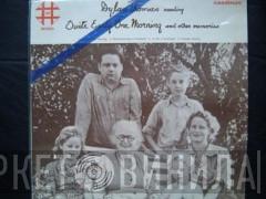 Dylan Thomas - Reading Quite Early One Morning And Other Memories