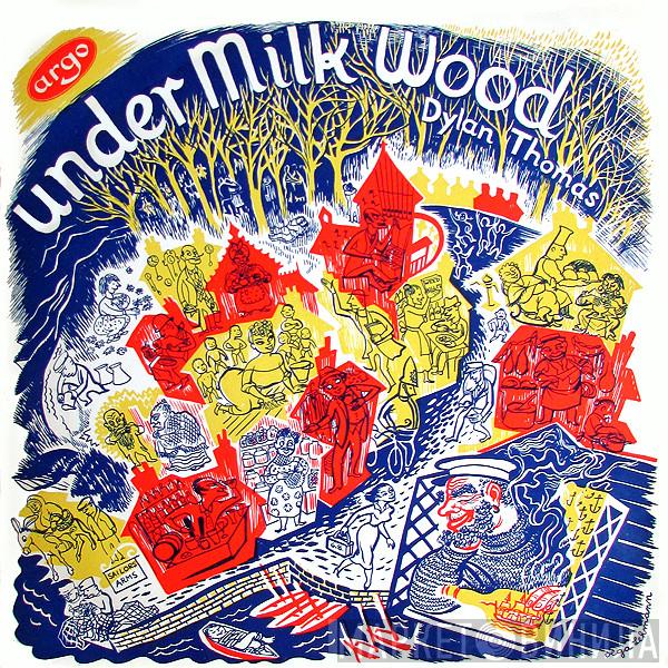  Dylan Thomas  - Under Milk Wood
