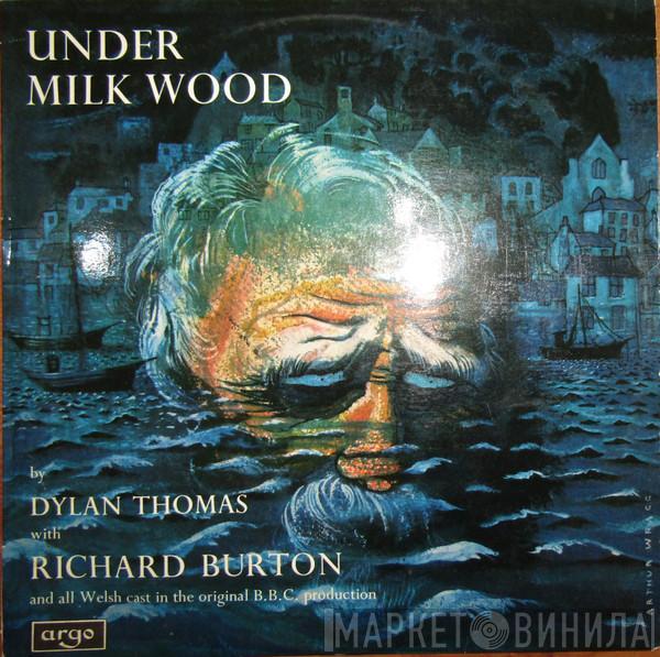 Dylan Thomas - Under Milk Wood