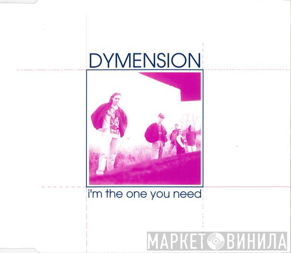  Dymension  - I'm The One You Need