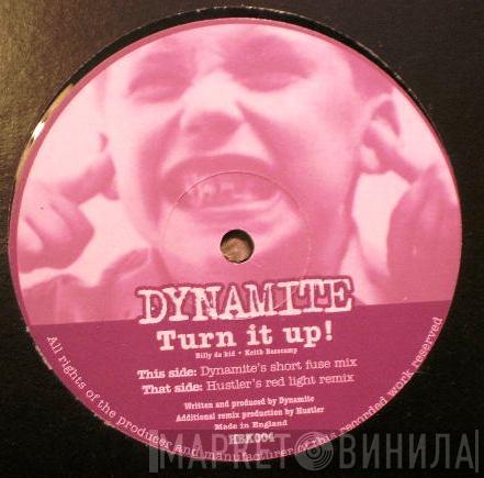 Dynamite  - Turn It Up