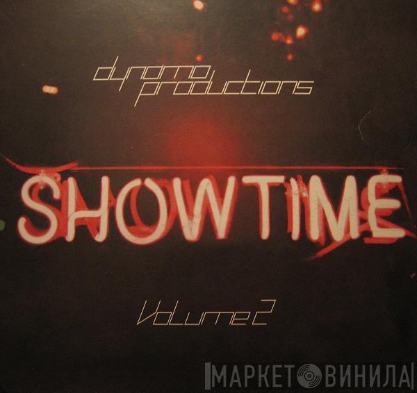 Dynamo Productions - Showtime Volume 2