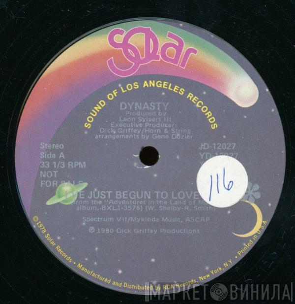 Dynasty - I've Just Begun To Love You