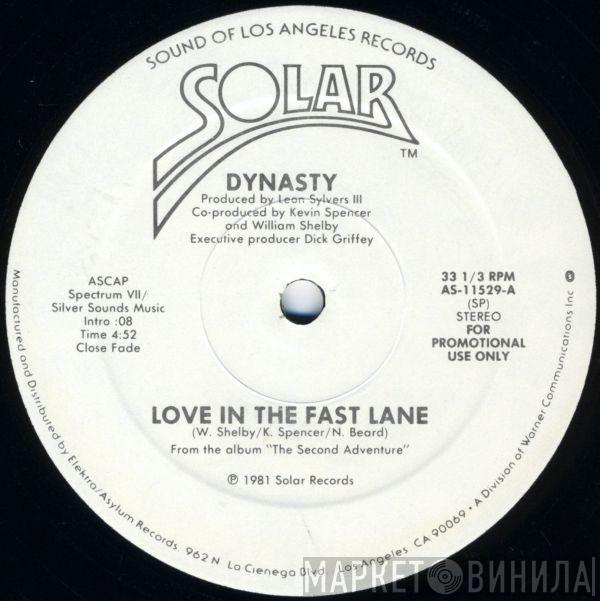  Dynasty  - Love In The Fast Lane