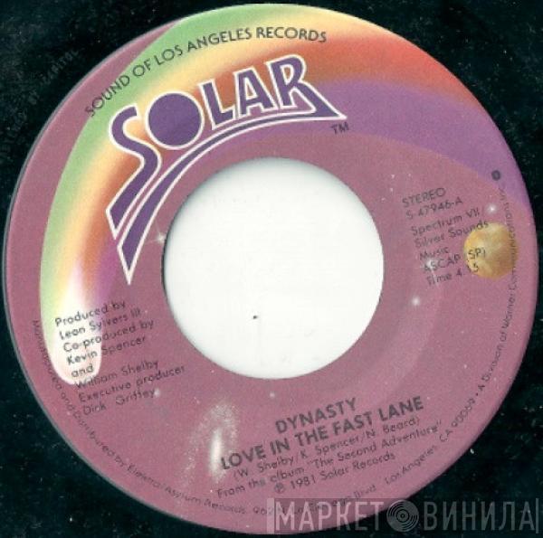 Dynasty - Love In The Fast Lane