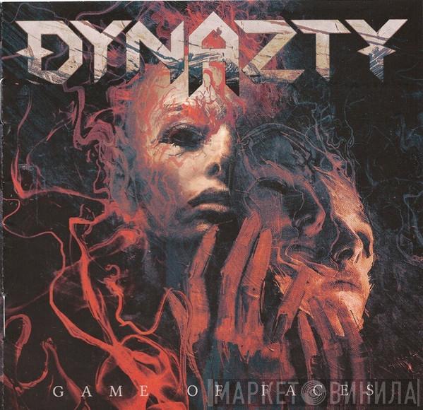 Dynazty - Game Of Faces