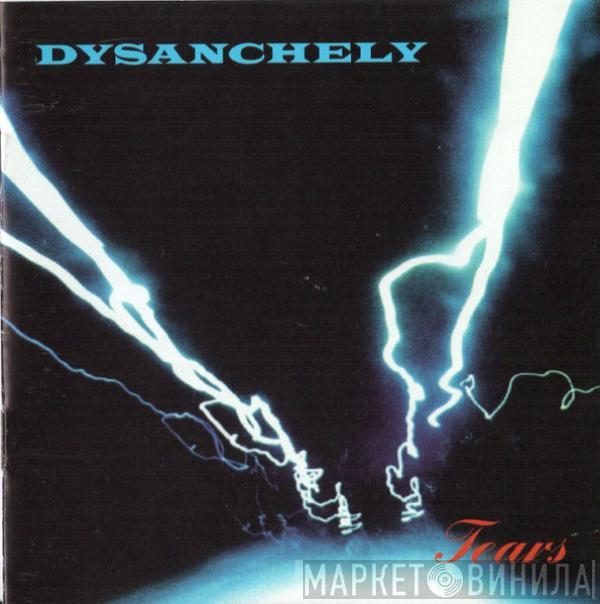 Dysanchely - Tears