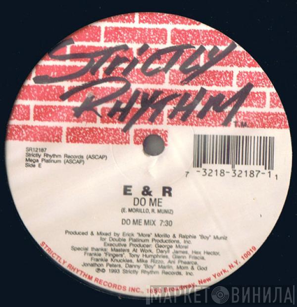 E & R - Do Me