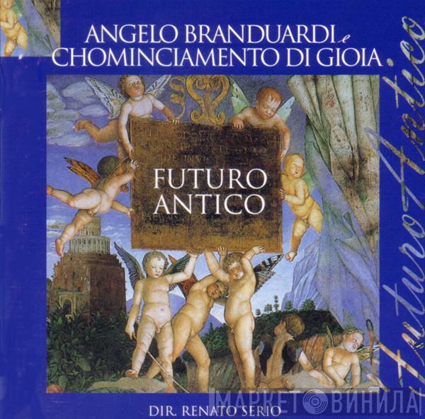E Angelo Branduardi  Chominciamento Di Gioia  - Futuro Antico