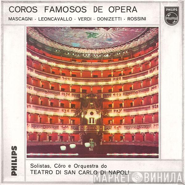 E Coro Del Teatro Di San Carlo  Orchestra Del Teatro Di San Carlo  - Coros Famosos De Ópera