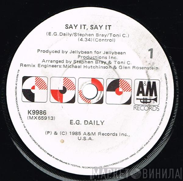  E.G. Daily  - Say It, Say It