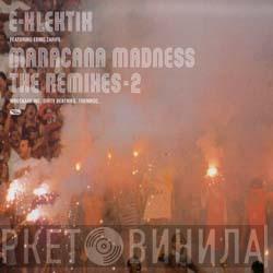 E-Klektik - Maracana Madness Remixes - 2