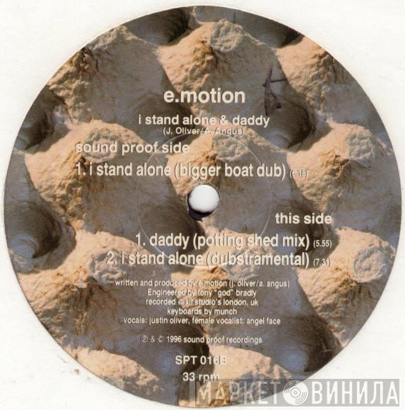  E-Motion  - I Stand Alone / Daddy