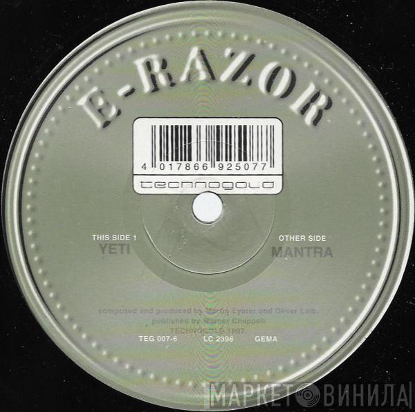 E-Razor - Yeti / Mantra