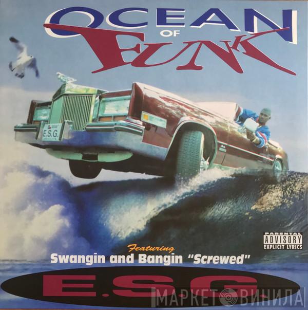  E.S.G.   - Ocean Of Funk