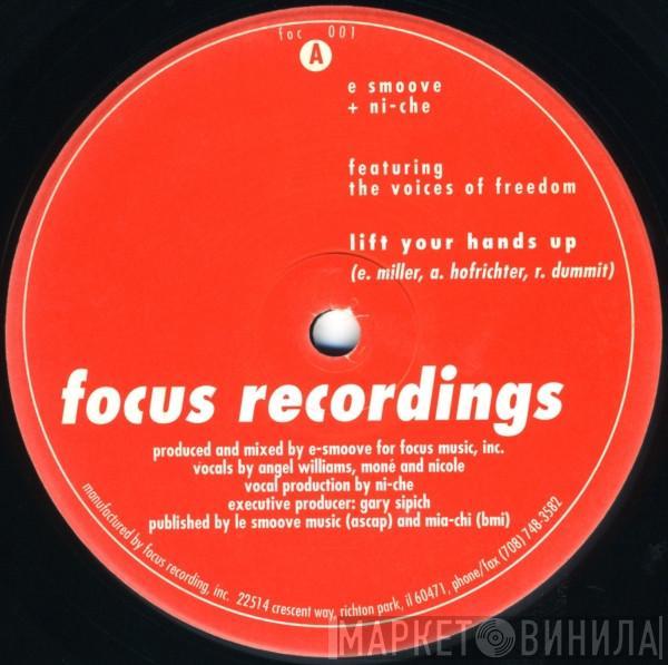E-Smoove, Ni-Che, Voices Of Freedom - Lift Your Hands Up