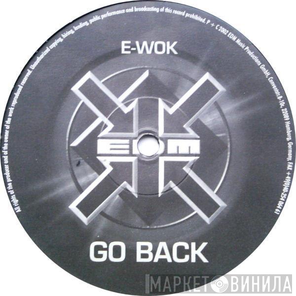  E-Wok  - Go Back