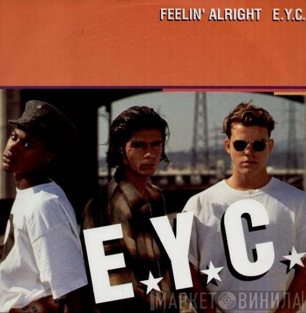 E.Y.C. - Feelin' Alright