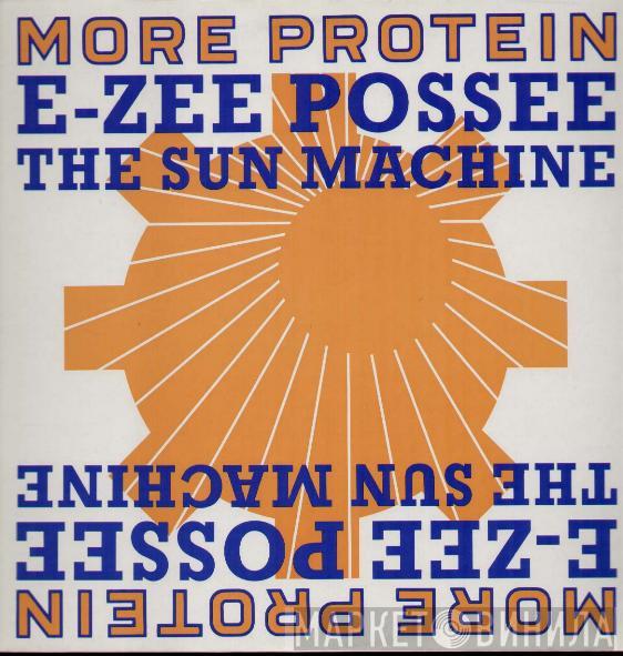  E-Zee Possee  - The Sun Machine