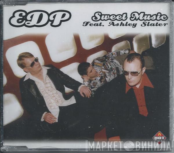 EDP, Ashley Slater - Sweet Music