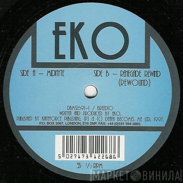 EKO - Midnyte / Renegade Rewind (Rewound)
