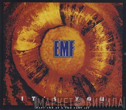 EMF - It's You
