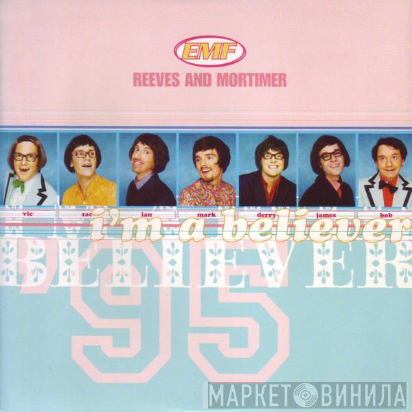 EMF, Reeves & Mortimer - I'm A Believer
