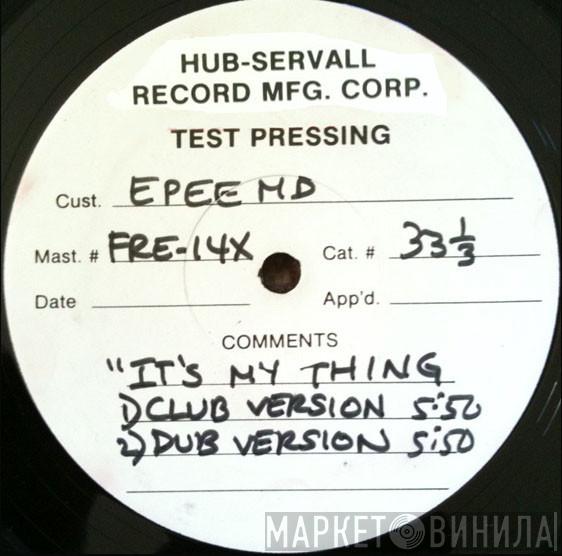  EPMD  - It's My Thing / You're A Customer
