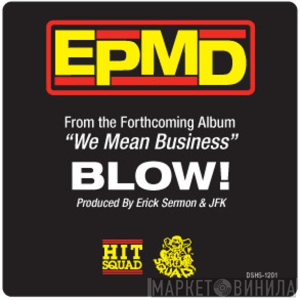 EPMD - Blow!