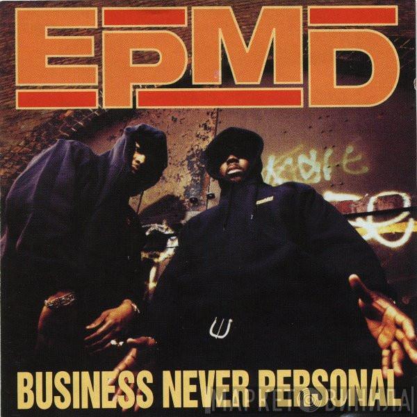 EPMD - Business Never Personal