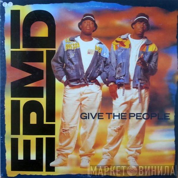  EPMD  - Give The People