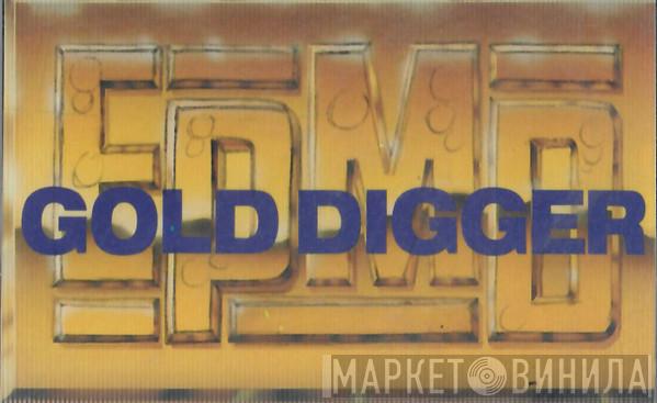  EPMD  - Gold Digger