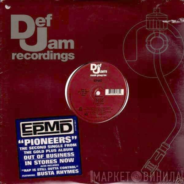 EPMD - Pioneers