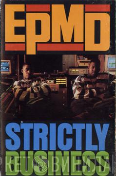  EPMD  - Strictly Business