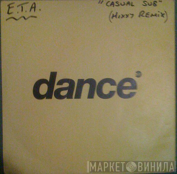  ETA  - Casual Sub (Hixxy Remix)