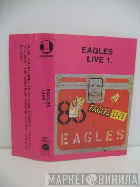 Eagles  - Eagles Live 1.