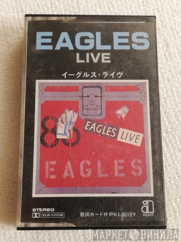  Eagles  - Eagles Live