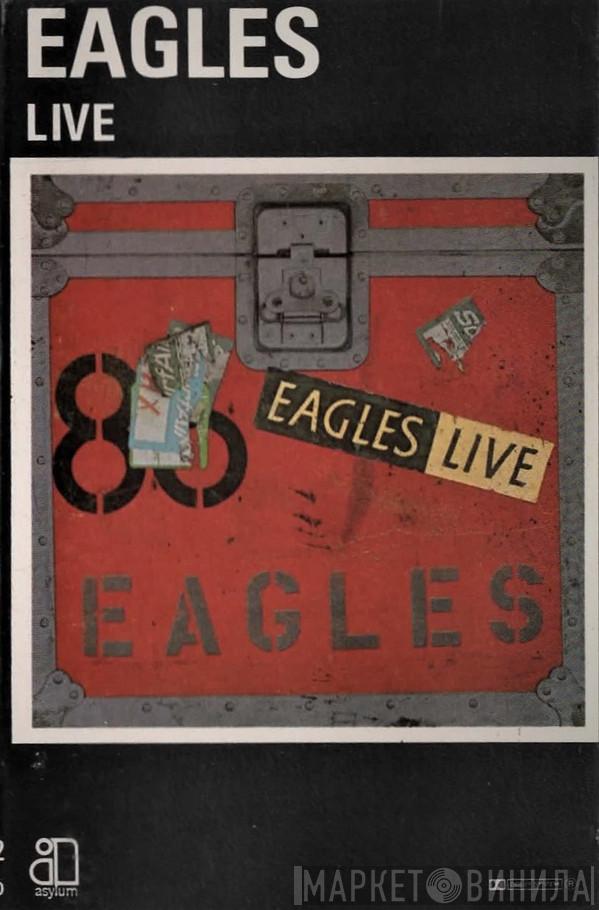  Eagles  - Eagles Live