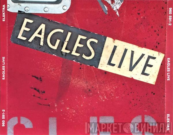  Eagles  - Eagles Live