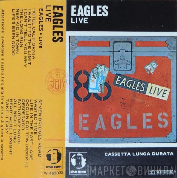  Eagles  - Eagles Live