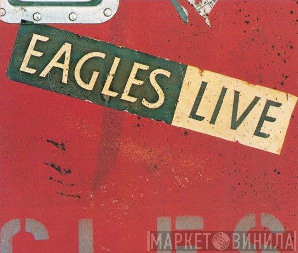  Eagles  - Eagles Live