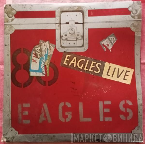  Eagles  - Eagles Live